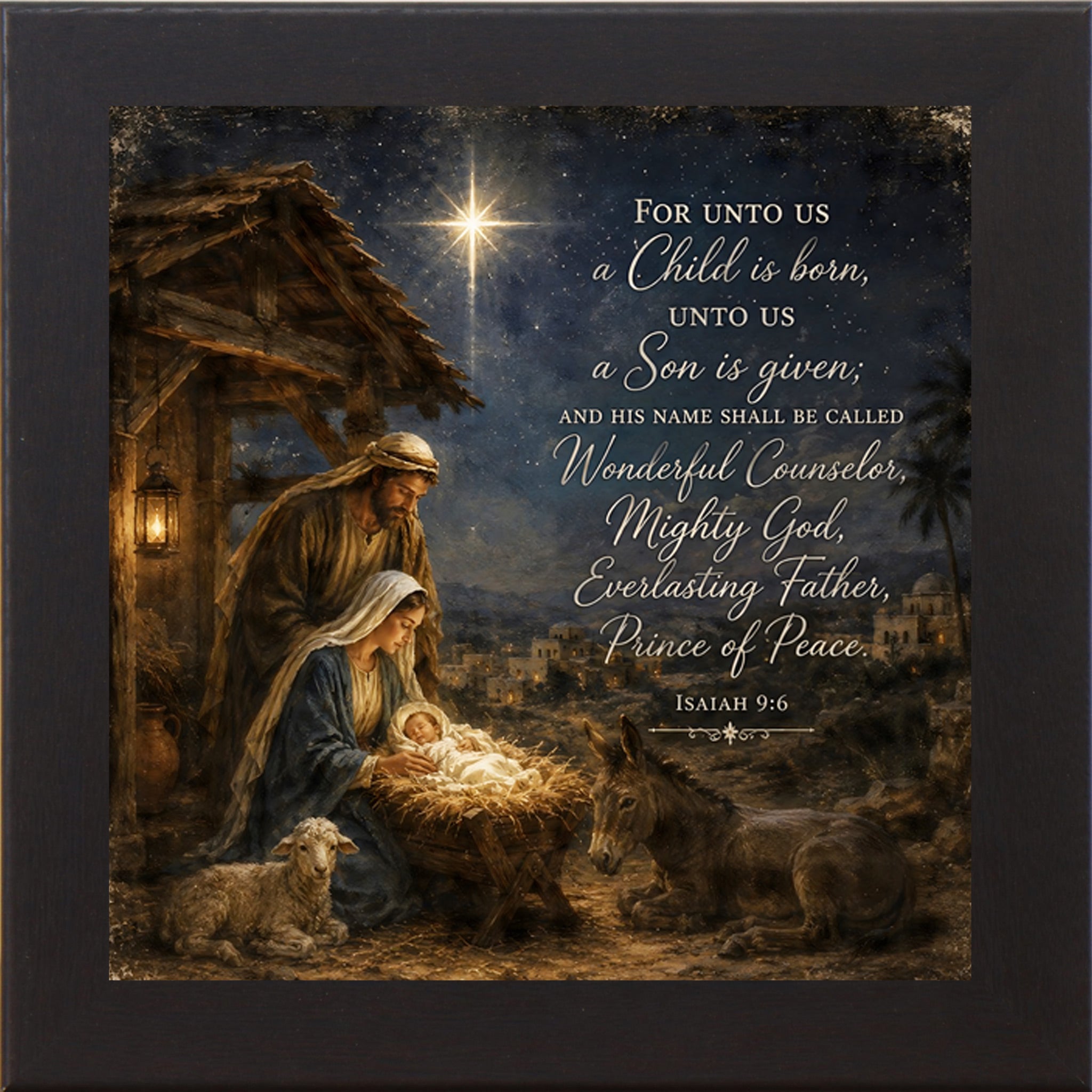 Black framed square nativity Christmas wall art featuring Mary and Joseph at the manger under the Star of Bethlehem with Isaiah 9:6 scripture text
