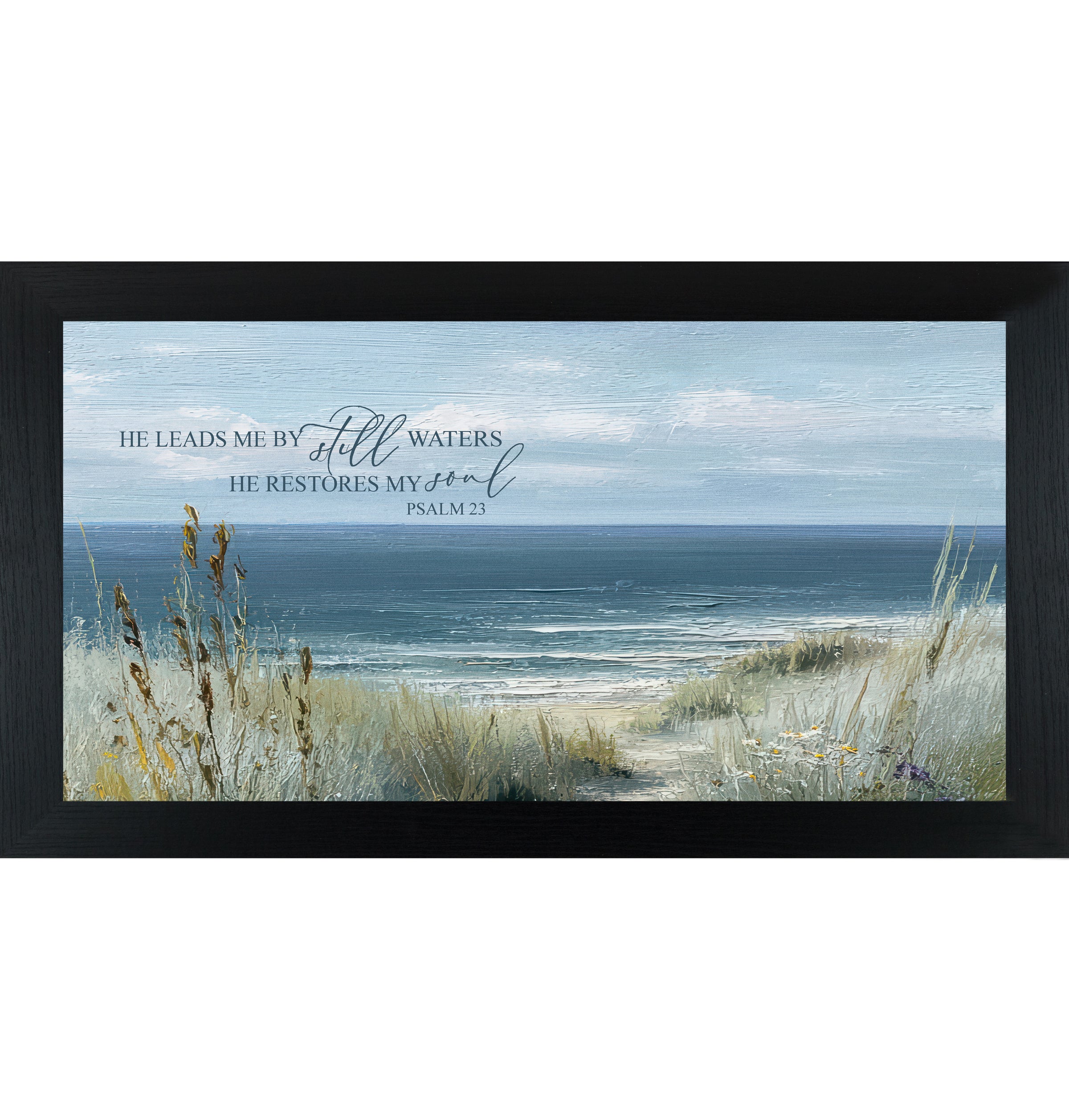 Black framed wide landscape Christian coastal wall art featuring a sandy beach path through golden cattails and sea grasses to the teal ocean with the scripture He Leads Me By Still Waters He Restores My Soul Psalm 23