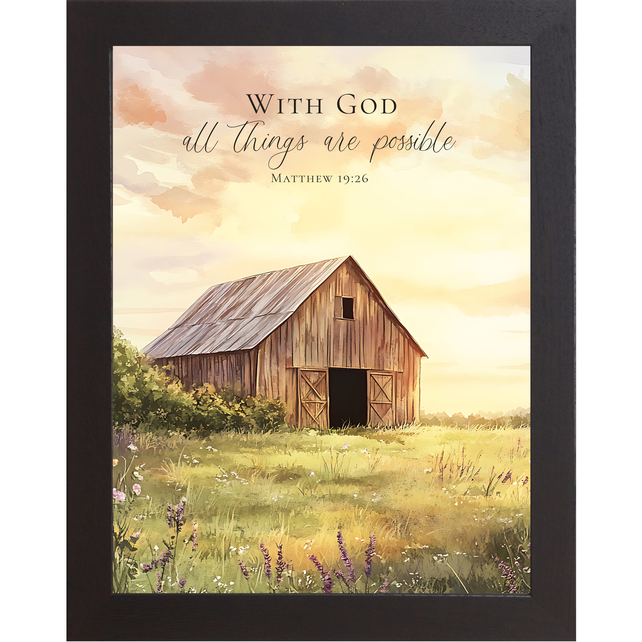 Black framed portrait Christian wall art featuring watercolor farmhouse barn in lavender wildflower meadow with luminous golden sunrise sky and the words "With God All Things Are Possible Matthew 19:26" — SB256