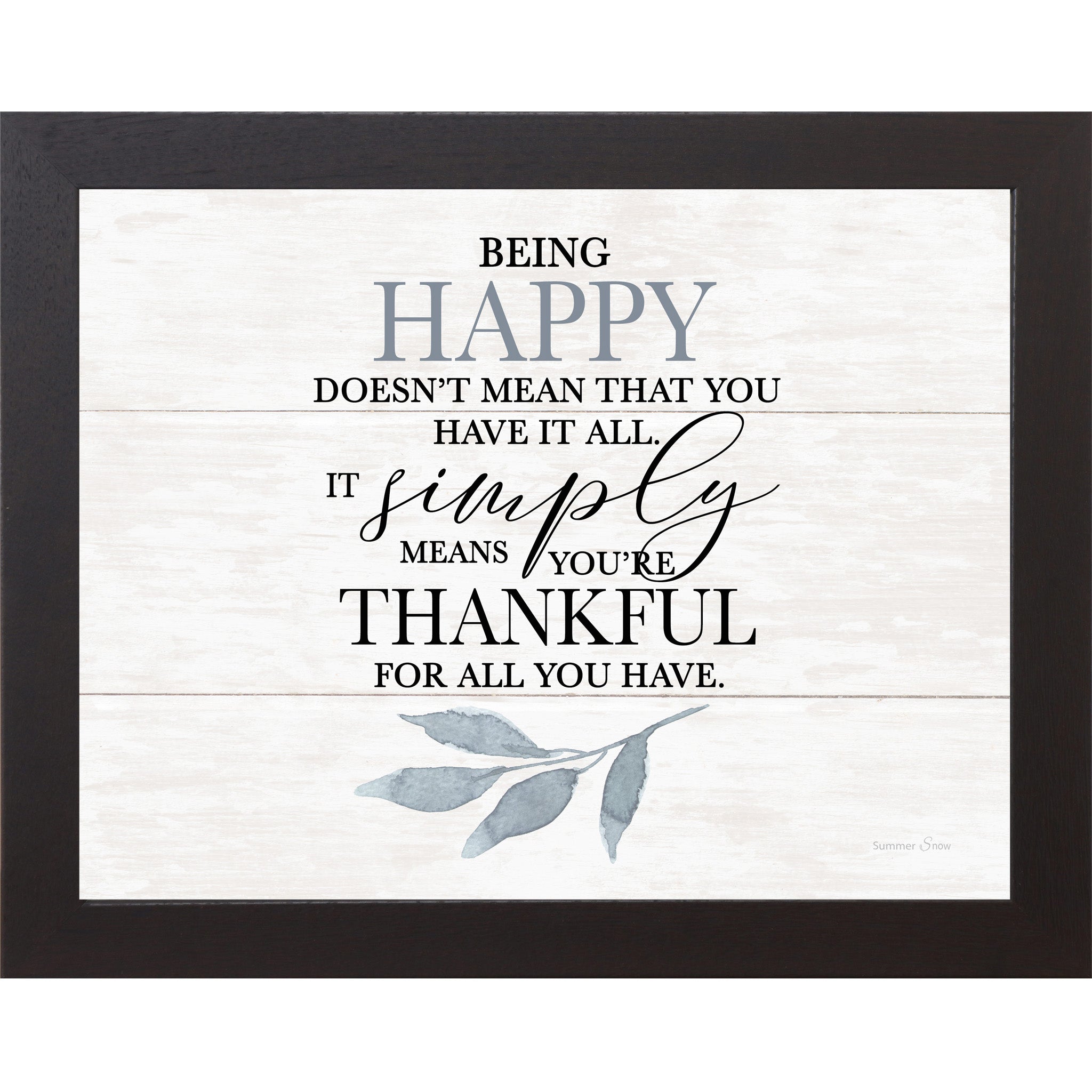 Being Happy – Thankful Quote Framed Wall Art | Gratitude Decor on White Slatted Wood | SS131
