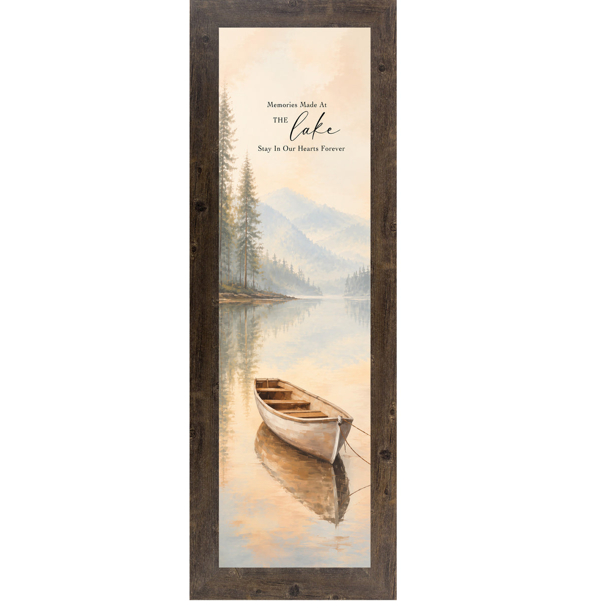 Natural Brown framed narrow portrait lake house wall art featuring a watercolor rowboat on misty reflective water with pine trees and mountain backdrop with the words Memories Made At The Lake Stay In Our Hearts Forever