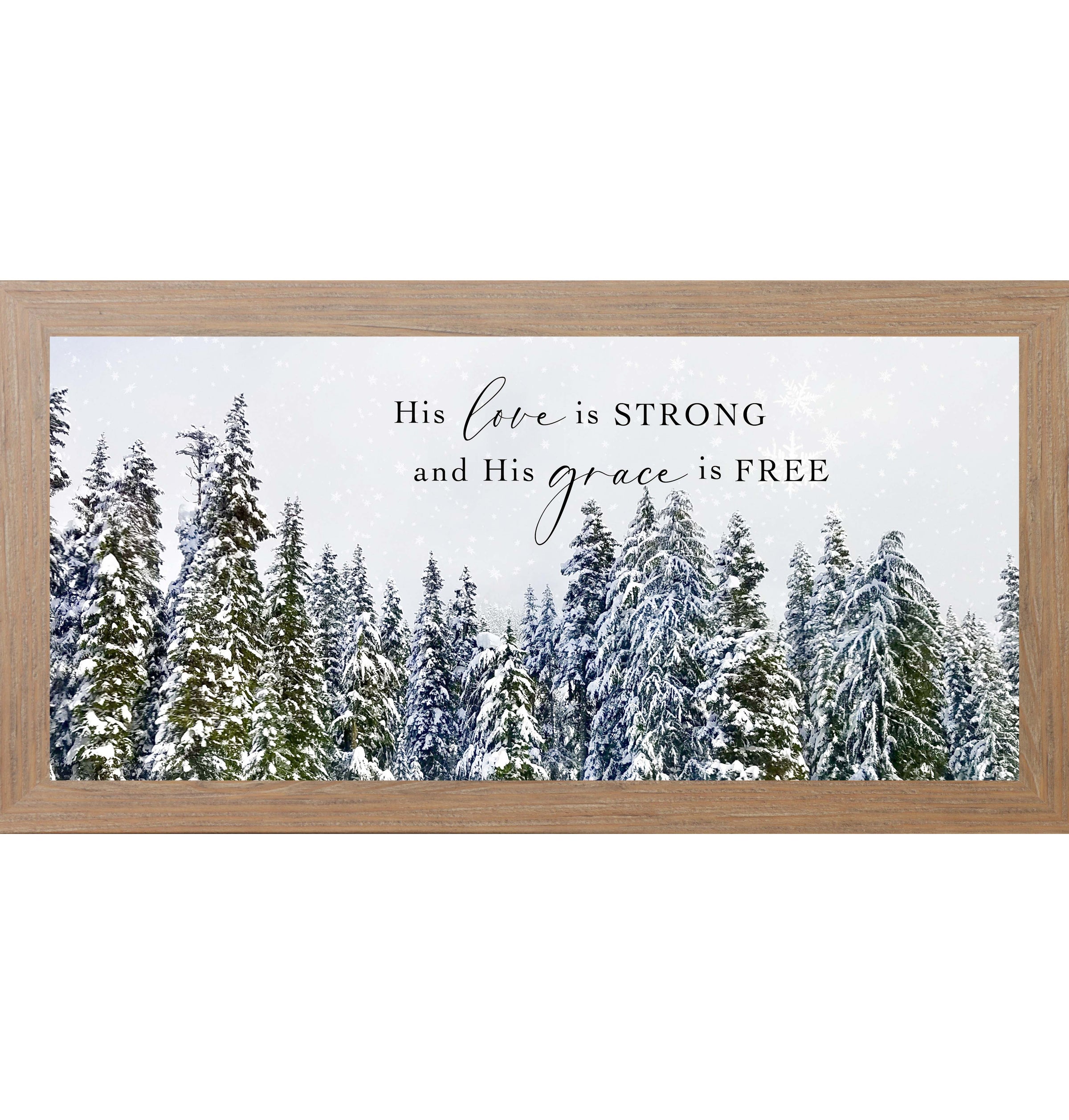 His Love Is Strong and His Grace Is Free – Framed Christian Wall Art NS628