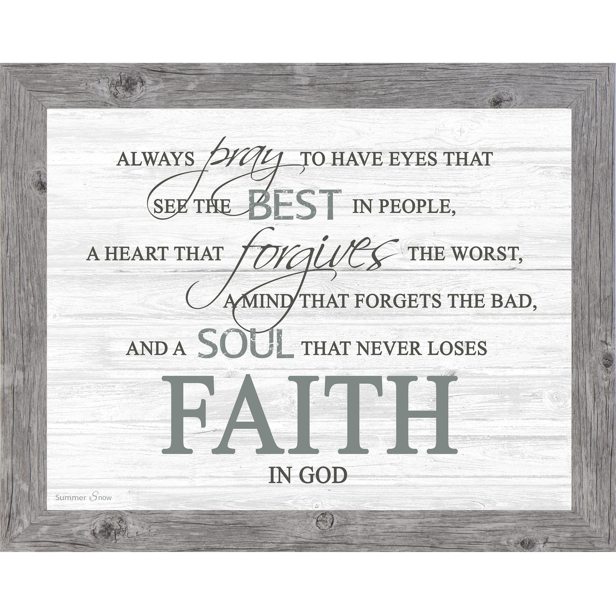 Christian framed wall art with slatted white wood background featuring inspirational faith quote about prayer, forgiveness, and never losing faith in God