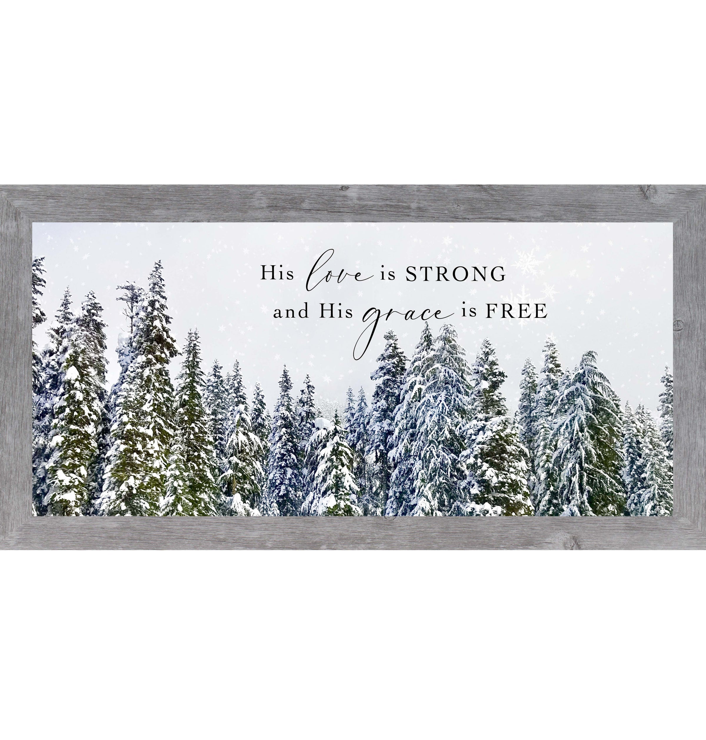 His Love Is Strong and His Grace Is Free – Framed Christian Wall Art NS628