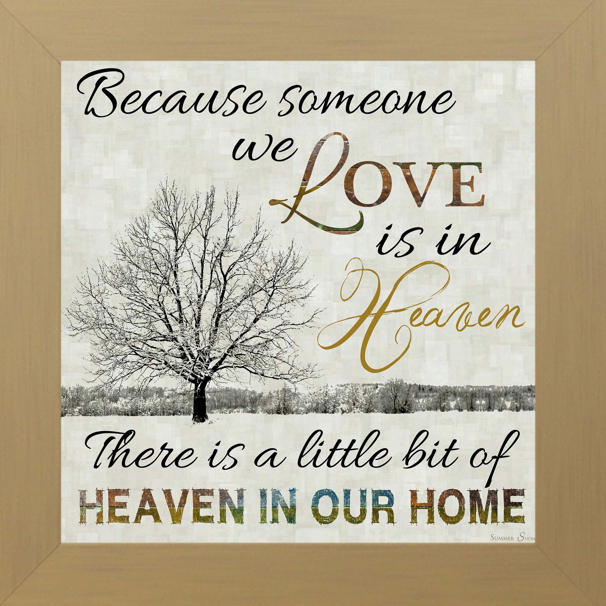 Because Someone We Love Is In Heaven – Sympathy Framed Wall Art | Memorial & Remembrance Decor (SS6747)