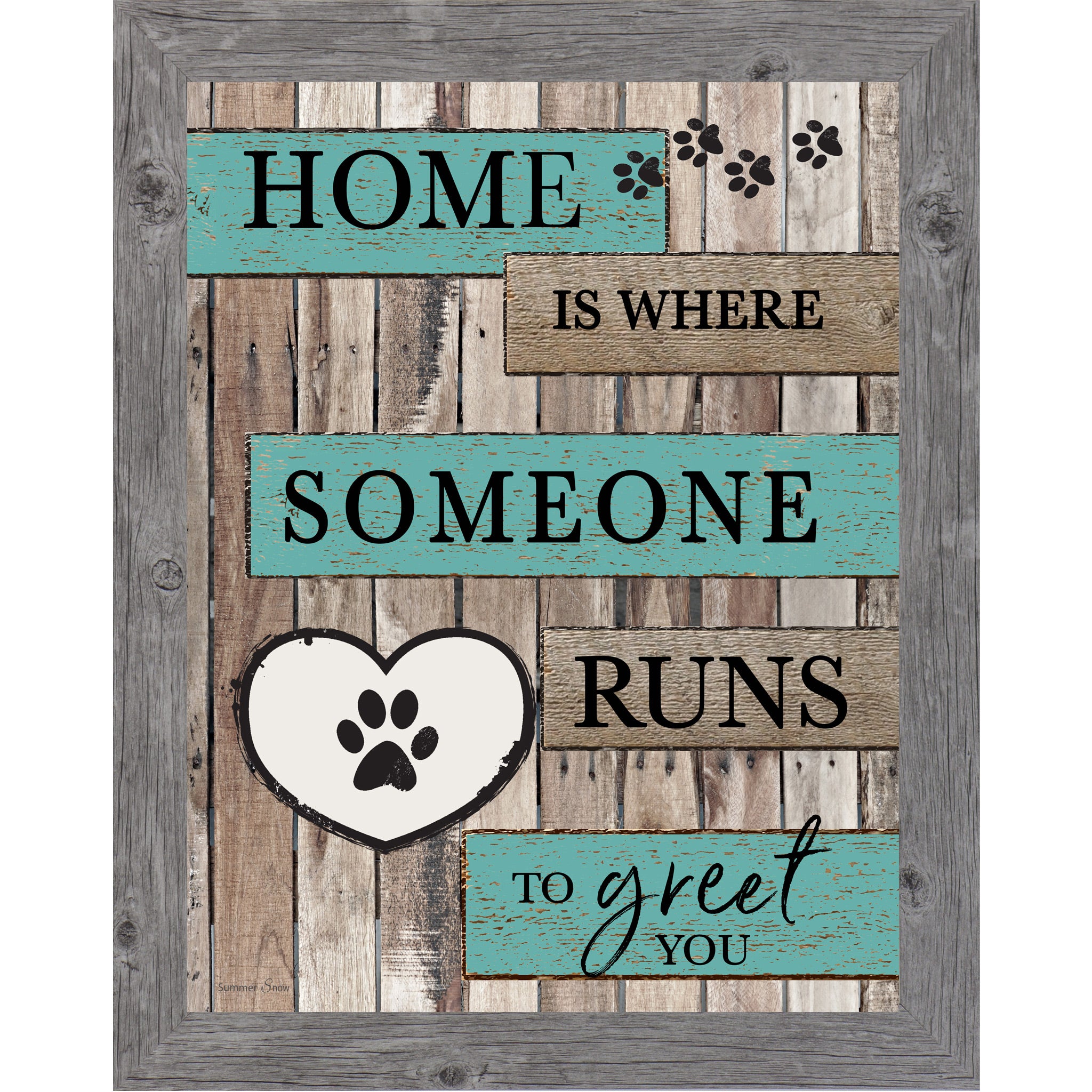 Gray framed portrait rustic pallet wood pet wall art with turquoise and wood plank banners reading Home Is Where Someone Runs to Greet You with a white paw print heart icon