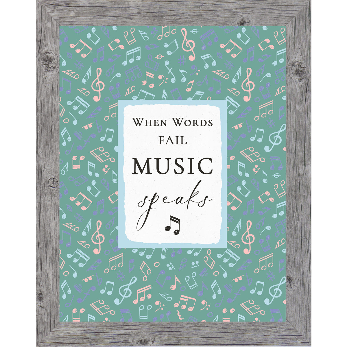 Gray Frame Color When Words Fail Music Speaks framed wall art featuring colorful musical notes on a teal background, inspirational music quote decor for music rooms and classrooms.