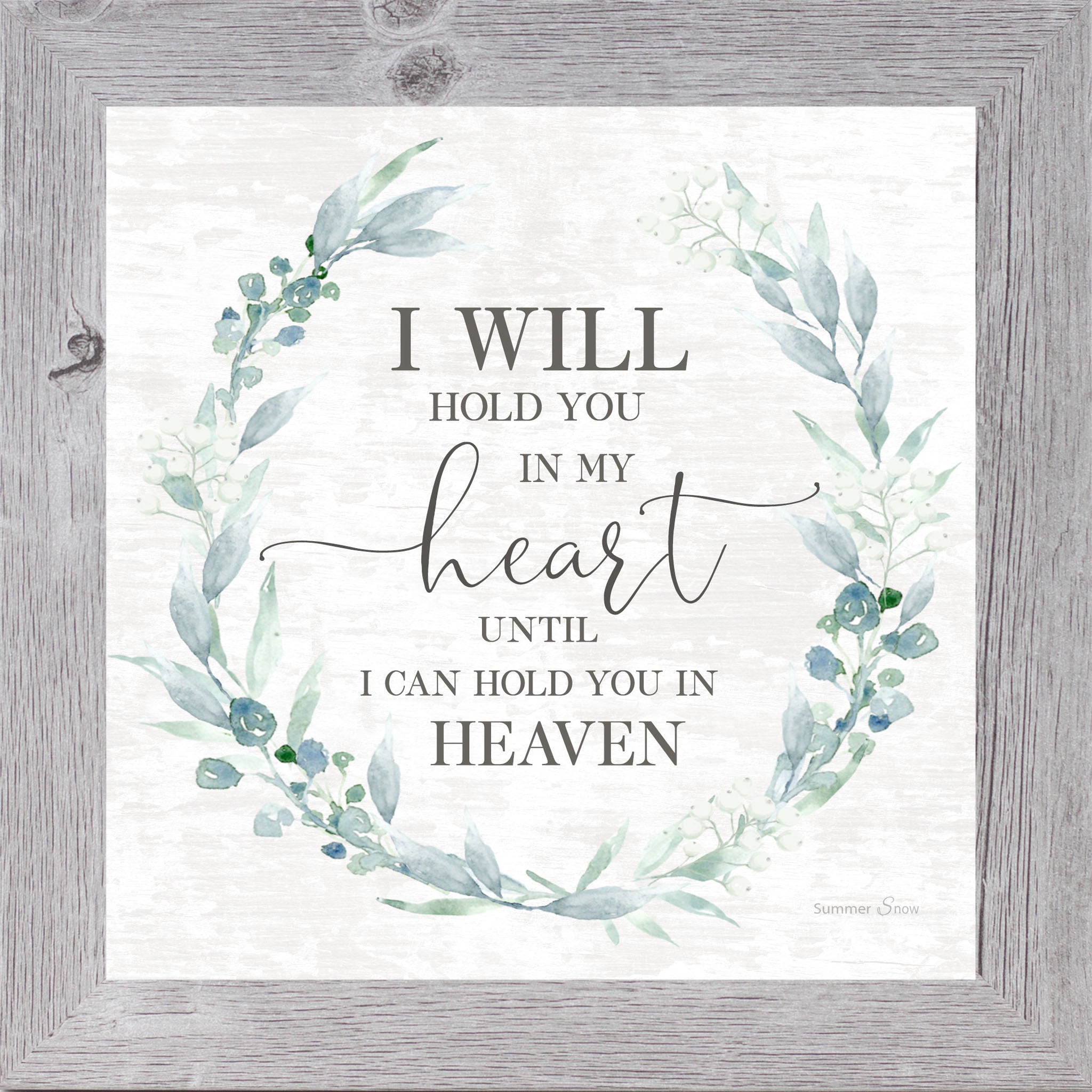 I Will Hold You in My Heart – Framed Sympathy Wall Art with Floral Wreath (SS820)