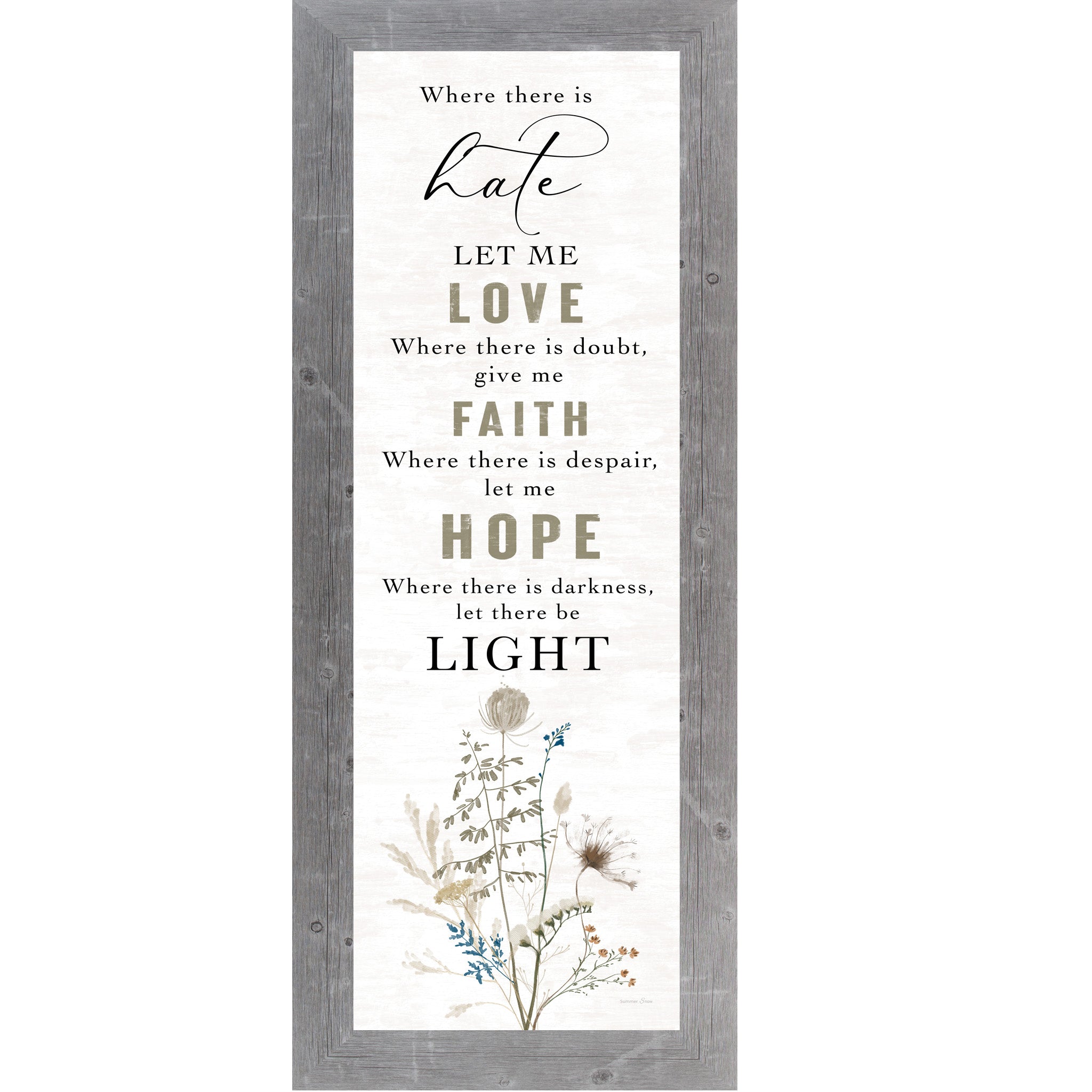 Where There is Hate Let Me Love by Summer Snow SA809