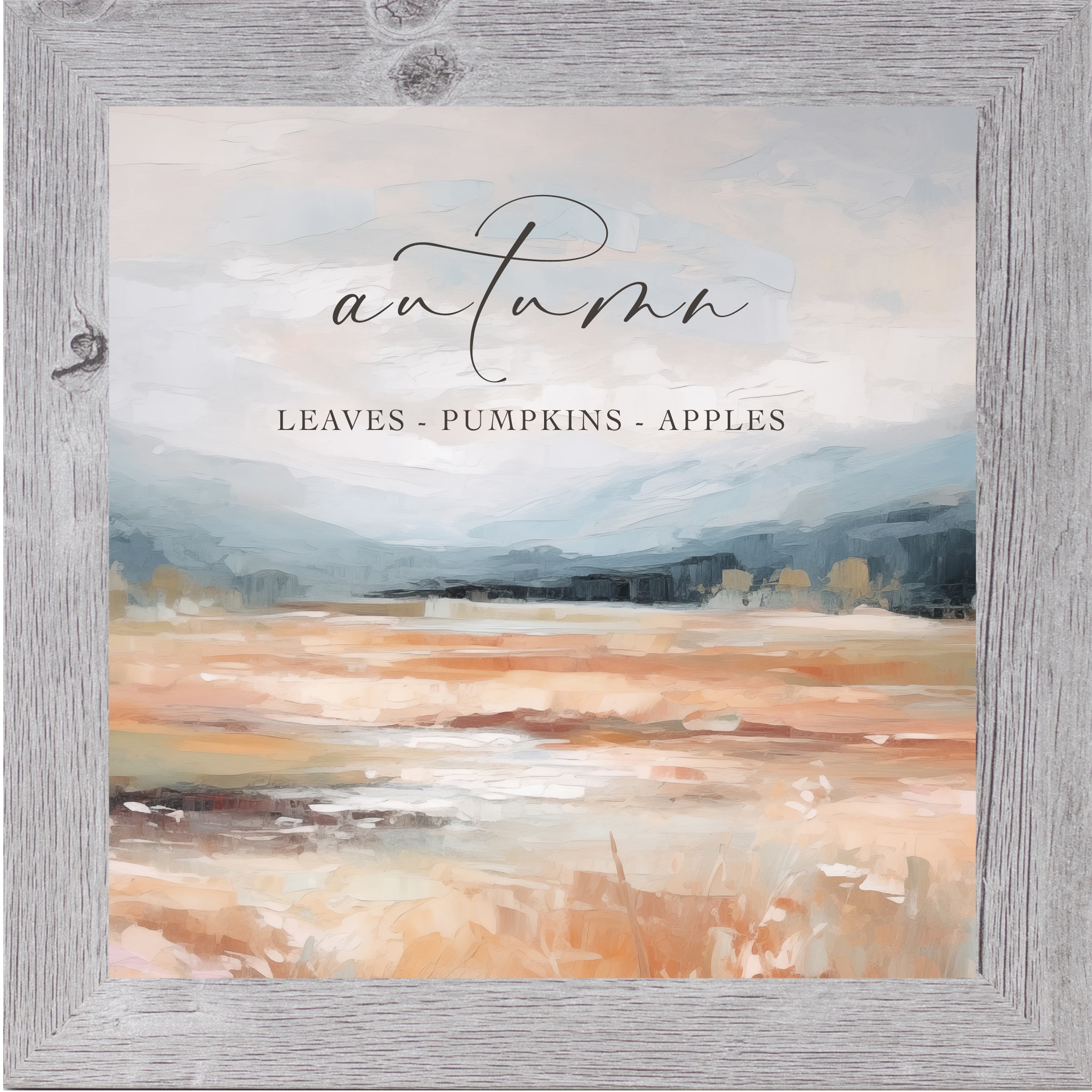 Gray framed square fall wall art with Autumn Leaves Pumpkins Apples in elegant mixed script over warm terracotta abstract painterly landscape with soft blue-grey sky