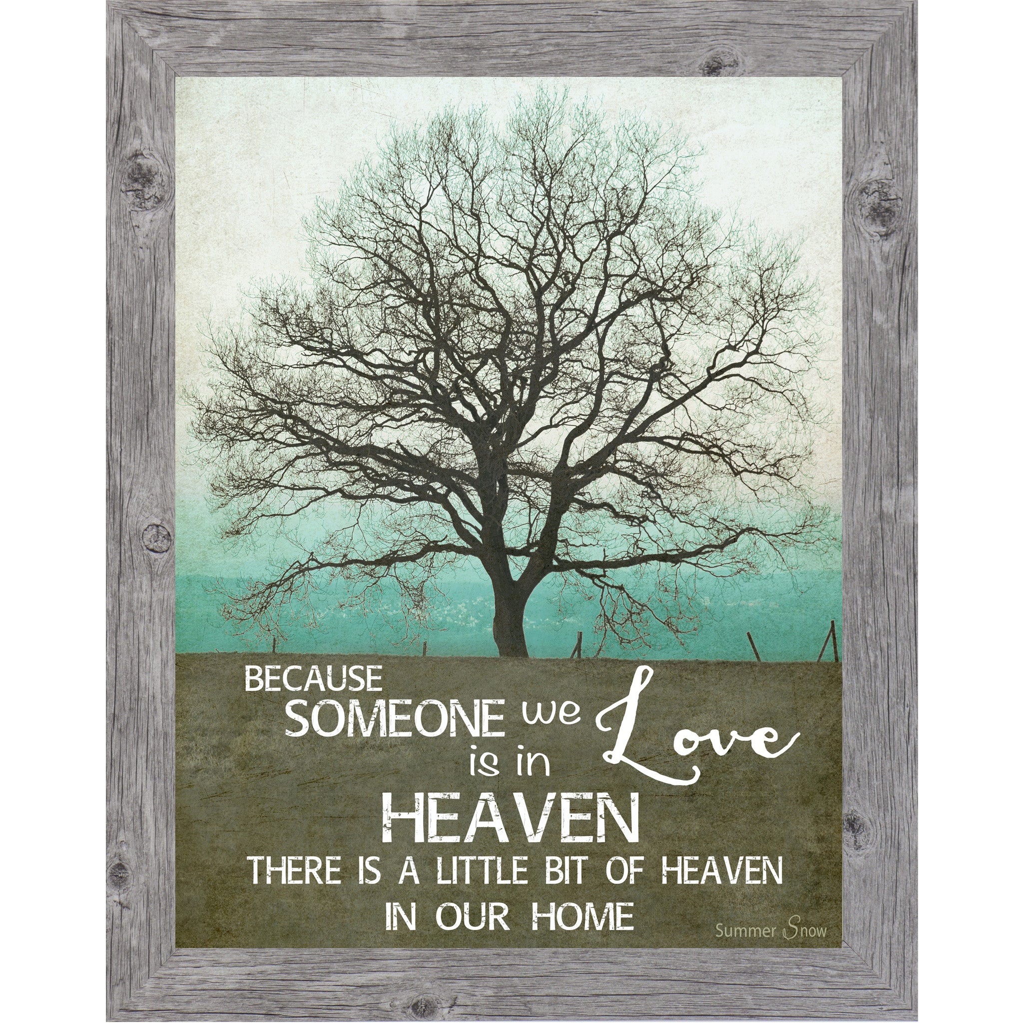 Because Someone We Love Is in Heaven – Sympathy Memorial Wall Art | SS9854 - Summer Snow Art