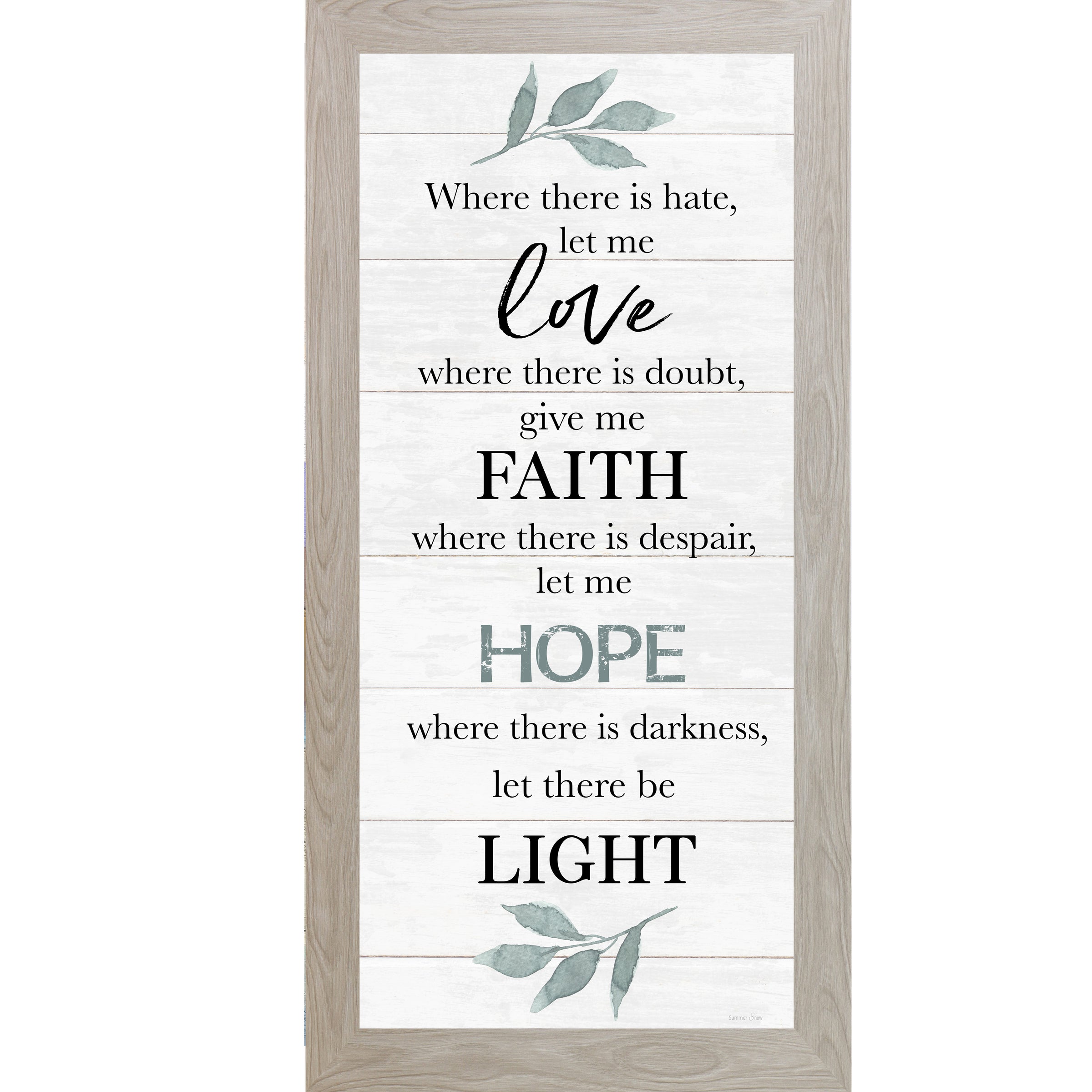 Where There is Hate Let me Love by Summer Snow SS1018