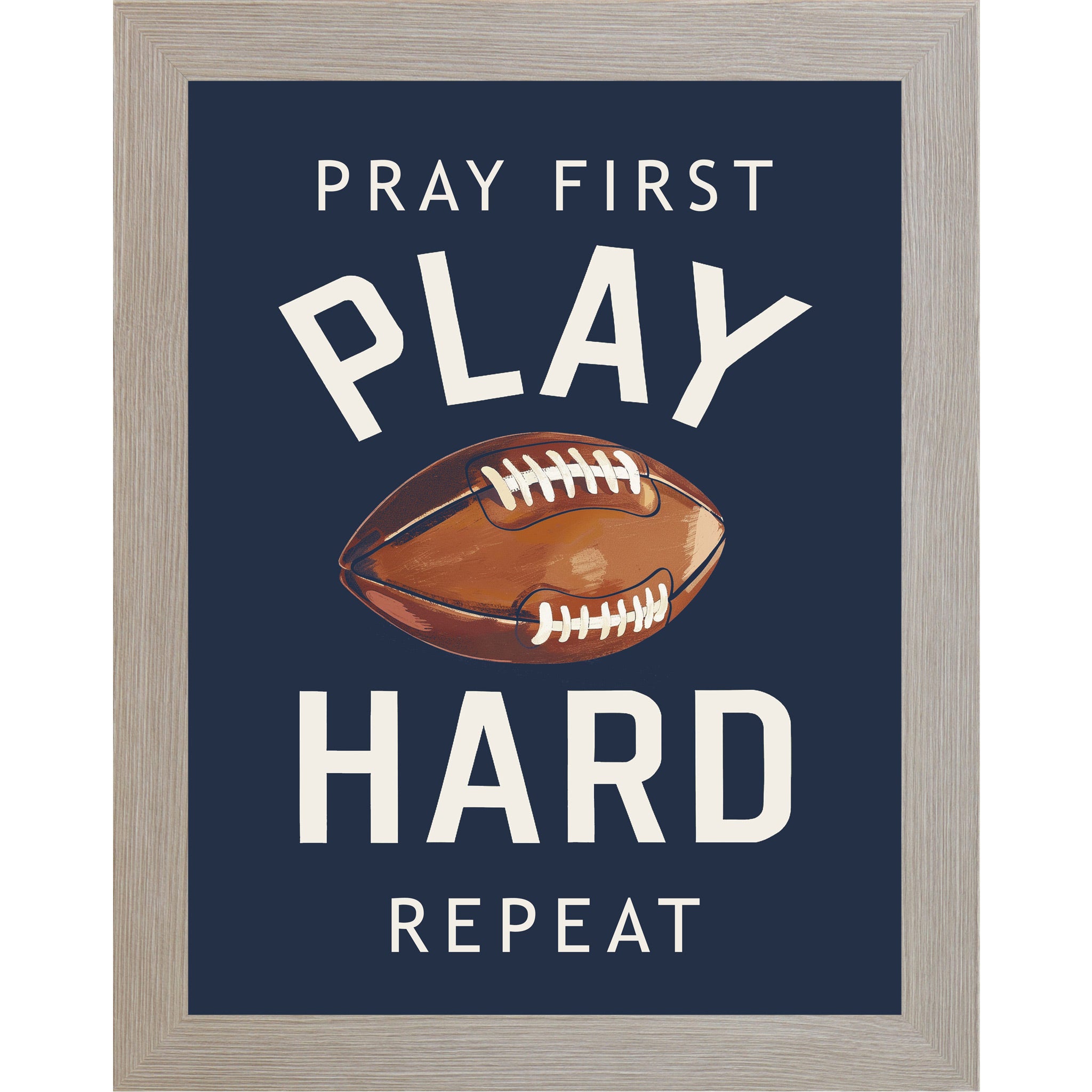 Monte Carlo framed portrait Christian football wall art on navy blue background with bold cream varsity typography and vivid watercolor football with the words Pray First Play Hard Repeat — SB260