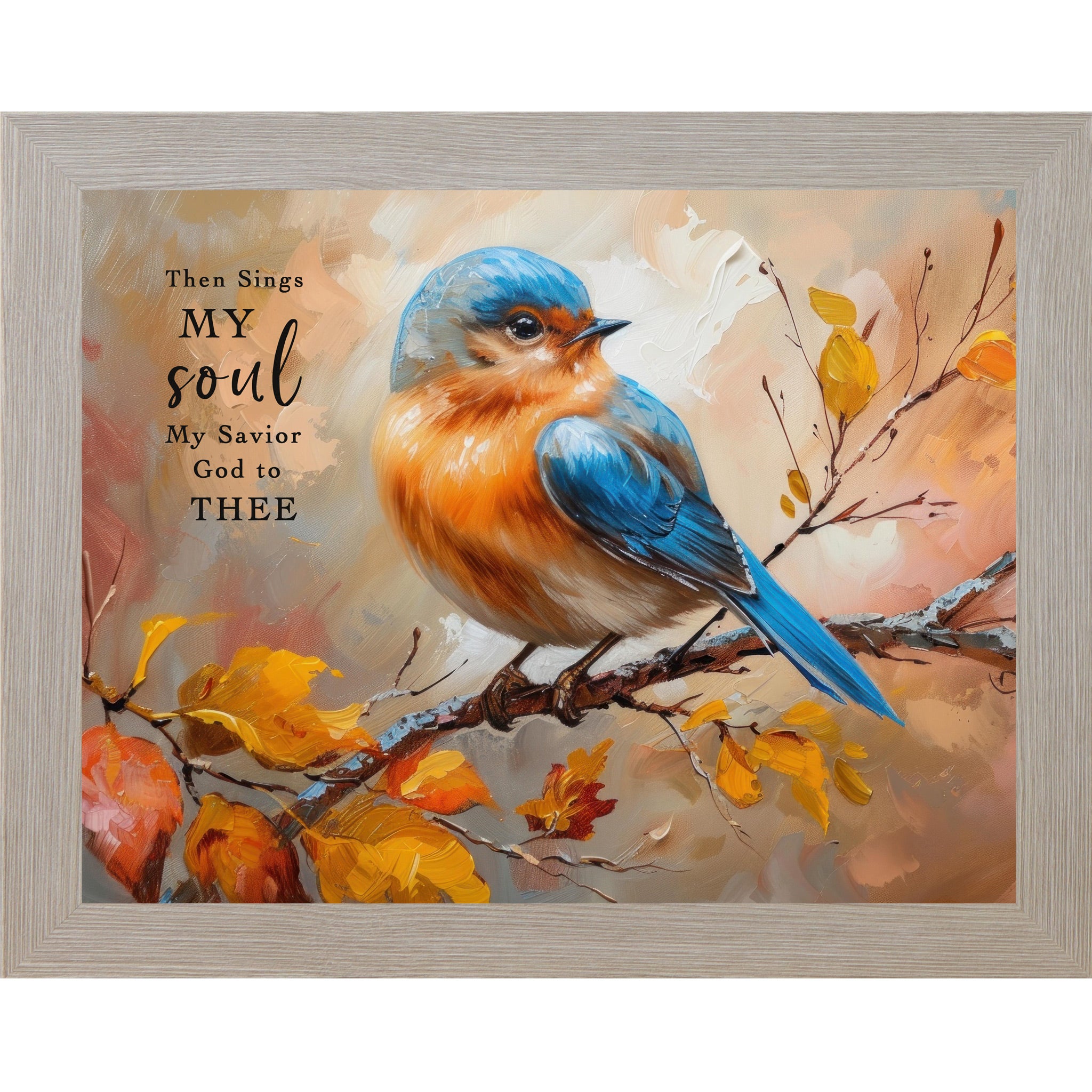 Monte Carlo framed landscape Christian hymn wall art featuring vivid blue bluebird perched on autumn branch with orange gold and russet leaves and the words Then Sings My Soul My Savior God To Thee on warm autumn background — NS349