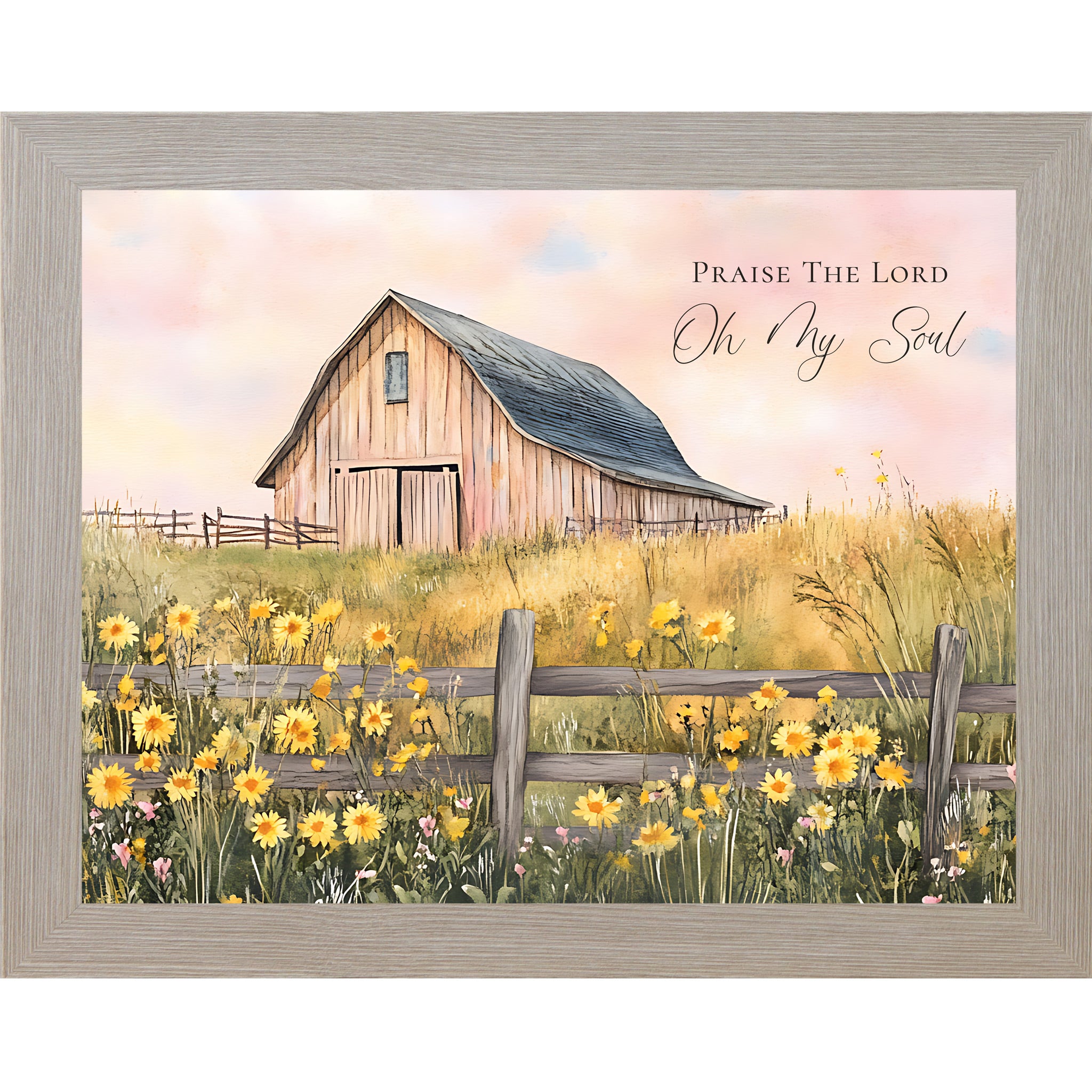Monte Carlo framed landscape Christian wall art featuring a watercolor farmhouse barn with sunflowers split rail fence and pink gold sky with the words "Praise The Lord Oh My Soul" — SB254