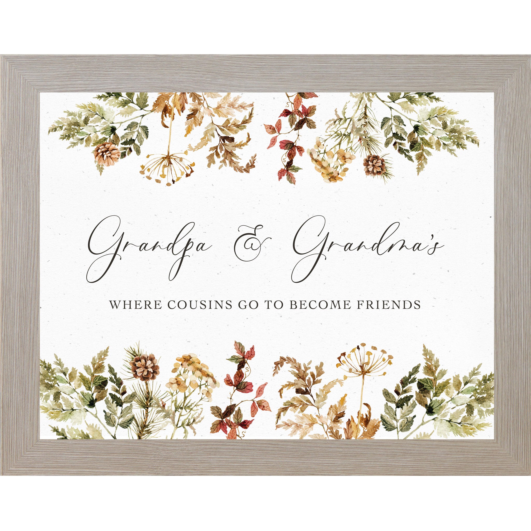 Monte Carlo framed landscape family wall art with autumn botanical border and the words "Grandpa and Grandma's Where Cousins Go to Become Friends"