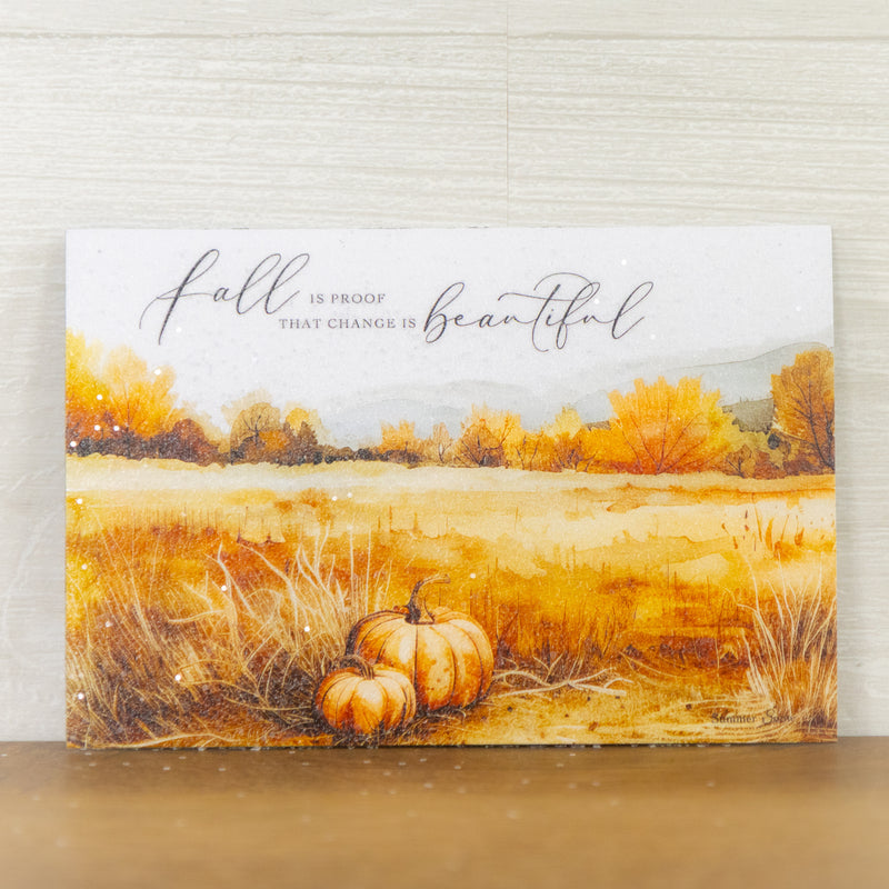 Fall Is Proof That Change Is Beautiful Magnet - NS350M