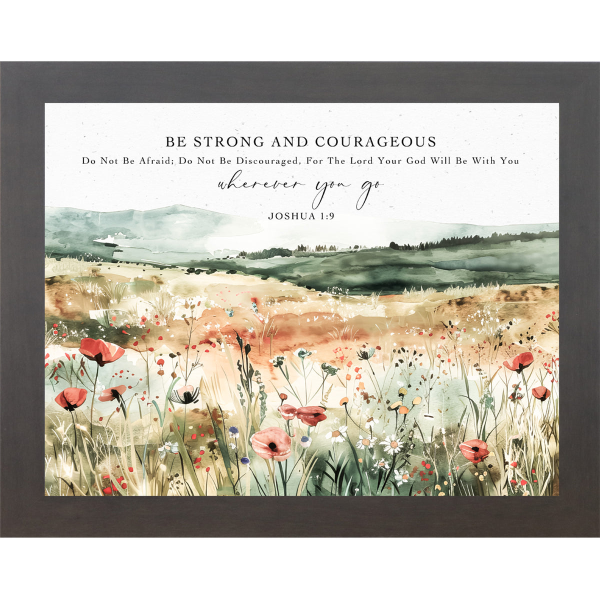 Framed watercolor wall art with green hills, soft field, and the scripture quote “Be Strong and Courageous”