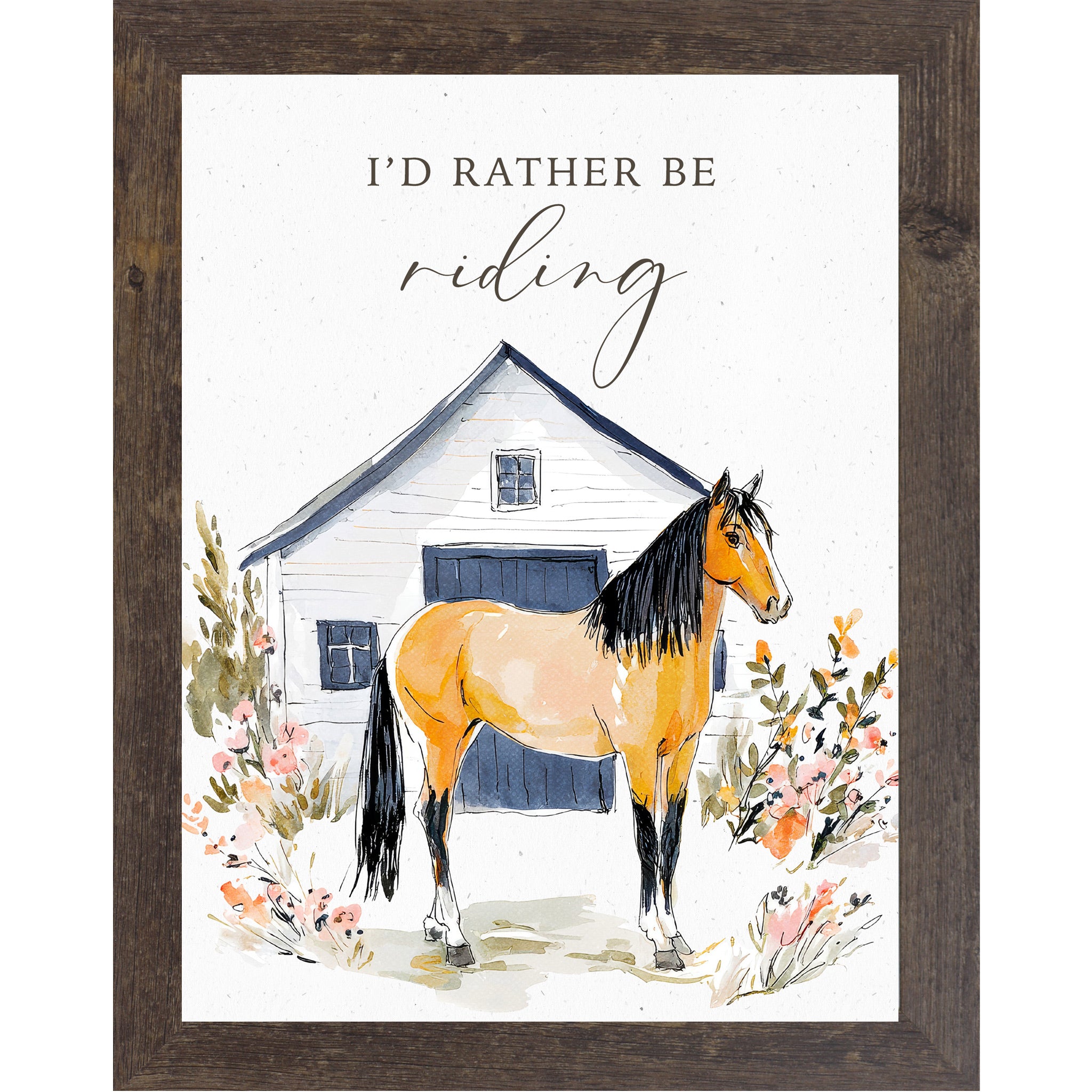 Natural brown framed portrait watercolor horse wall art with the words I'd Rather Be Riding above a buckskin horse with black mane standing in front of a white barn with navy doors surrounded by peach wildflowers