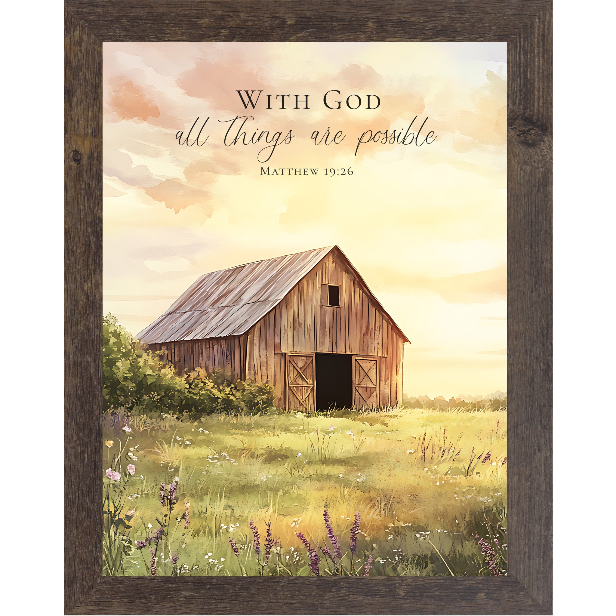 Natural brown framed portrait Christian wall art featuring watercolor farmhouse barn in lavender wildflower meadow with luminous golden sunrise sky and the words "With God All Things Are Possible Matthew 19:26" — SB256