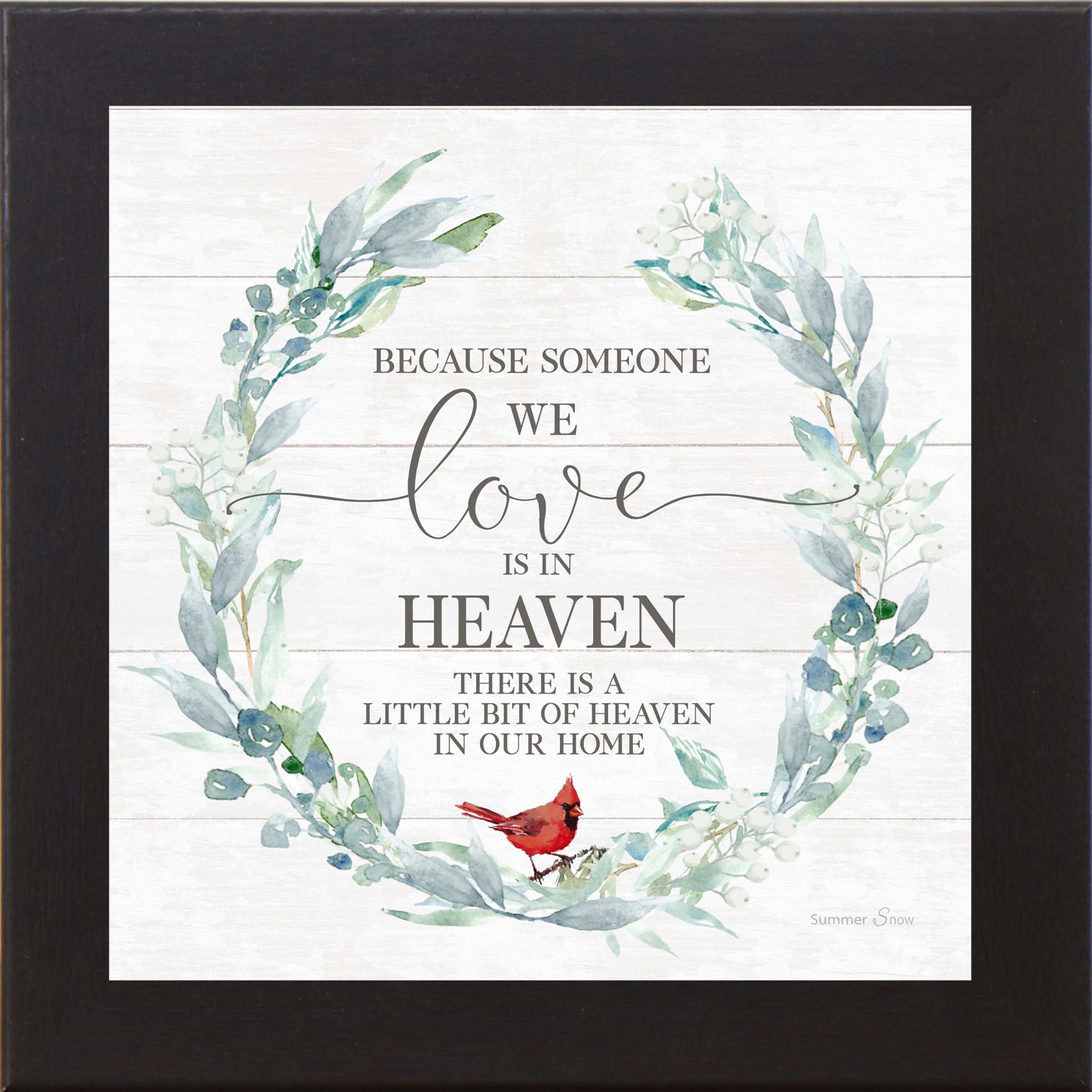 Because Someone We Love Is in Heaven – Cardinal Sympathy Framed Wall Art | Remembrance Decor (SS822)