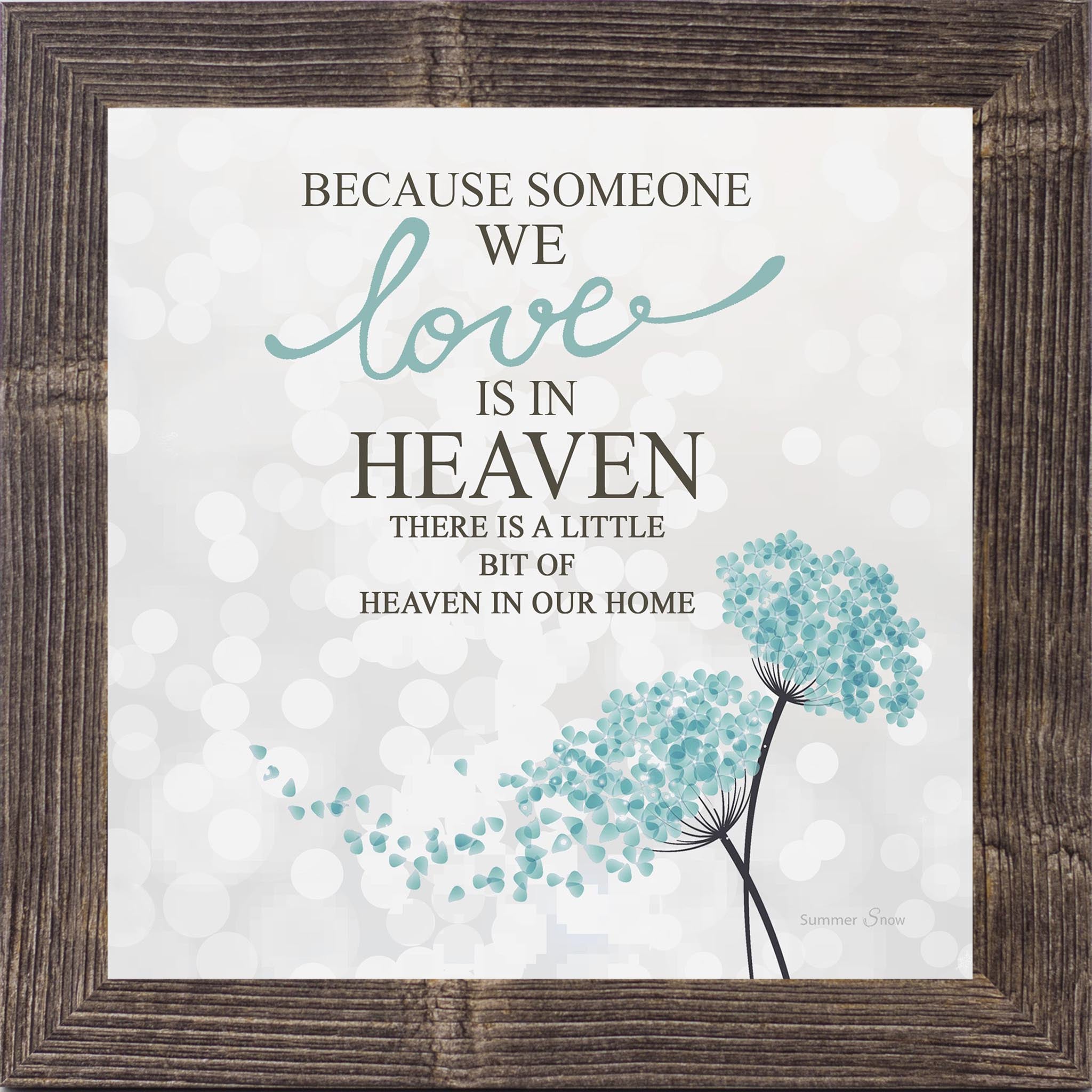 Because Someone We Love Is in Heaven – Square Sympathy Framed Wall Art | Gentle Memorial Decor (SS828)
