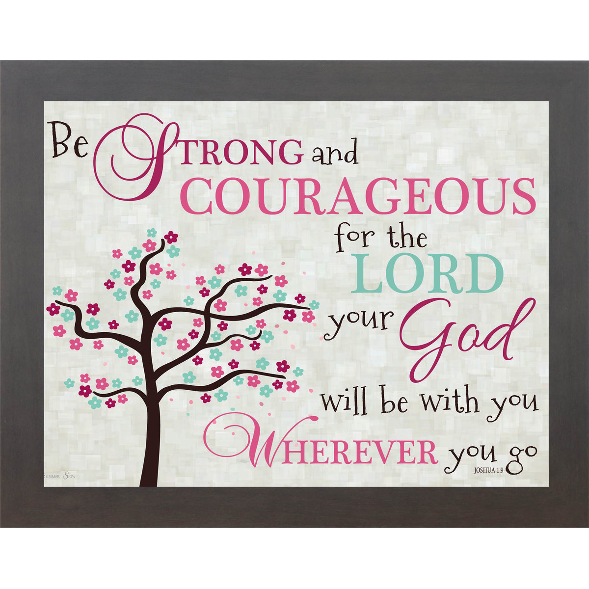 Be Strong and Courageous Pink SS9936