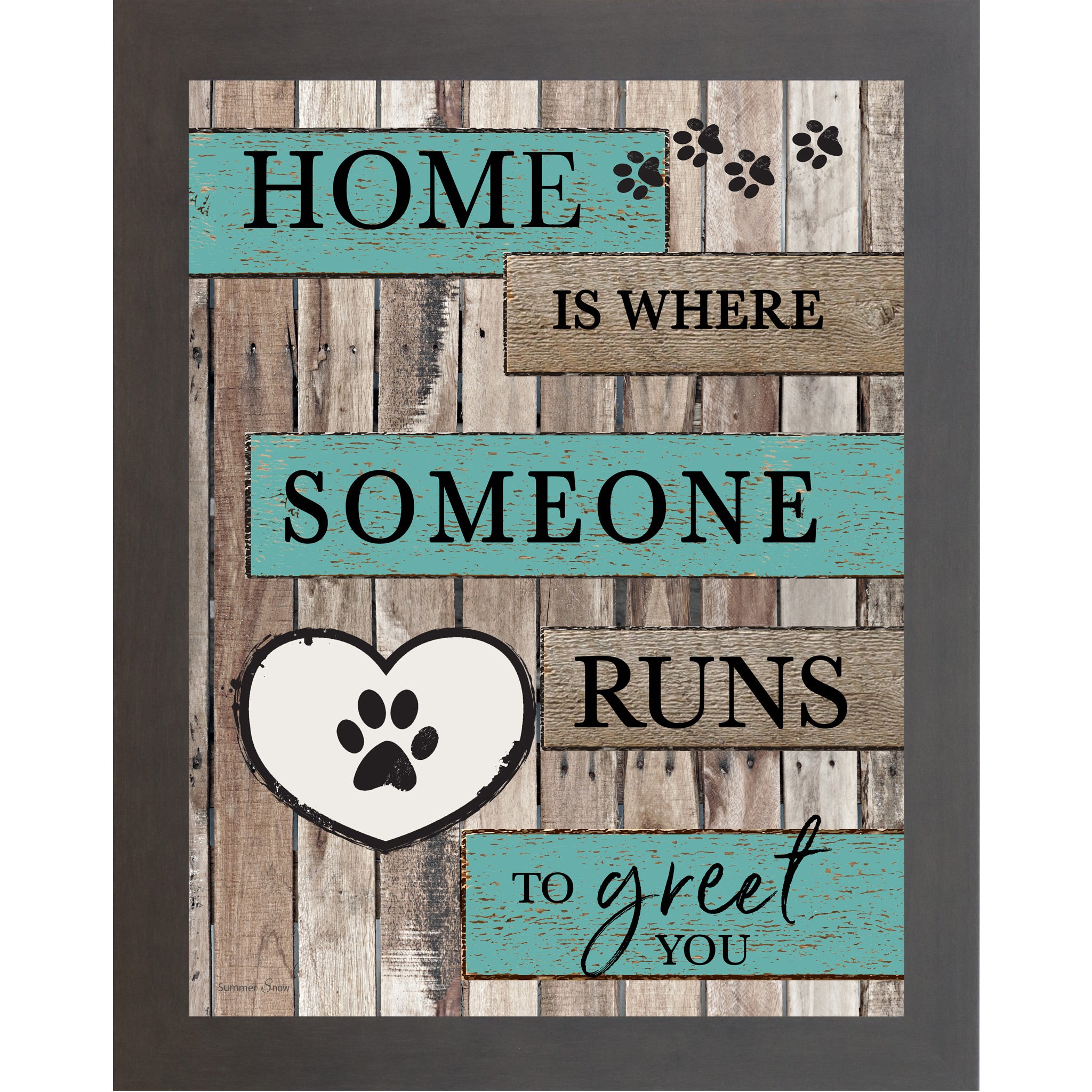 Slatewood framed portrait rustic pallet wood pet wall art with turquoise and wood plank banners reading Home Is Where Someone Runs to Greet You with a white paw print heart icon