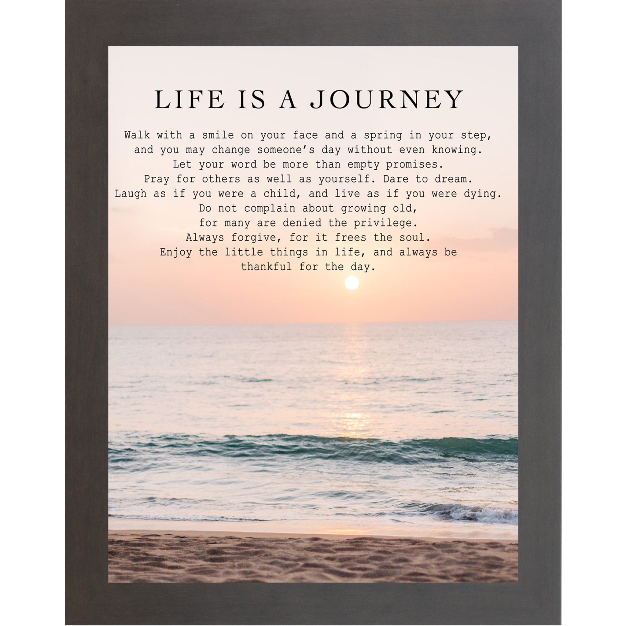 Slatewood framed portrait inspirational wall art with the Life Is a Journey poem set against a soft peach and coral beach sunset with teal ocean waves and sandy shoreline