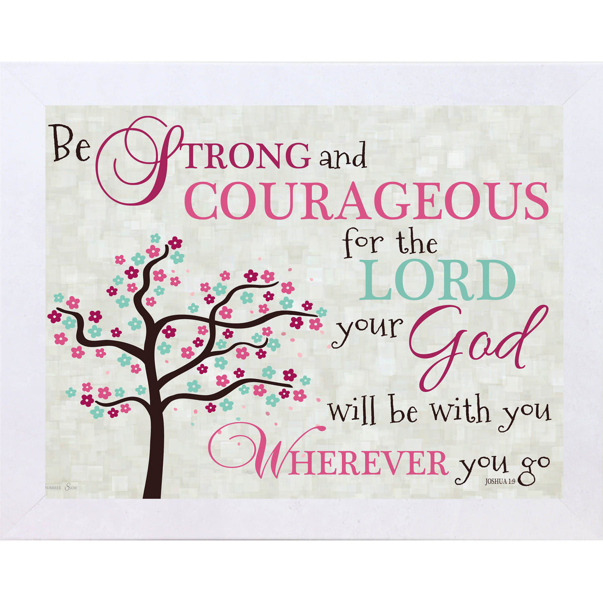 Be Strong and Courageous Pink SS9936