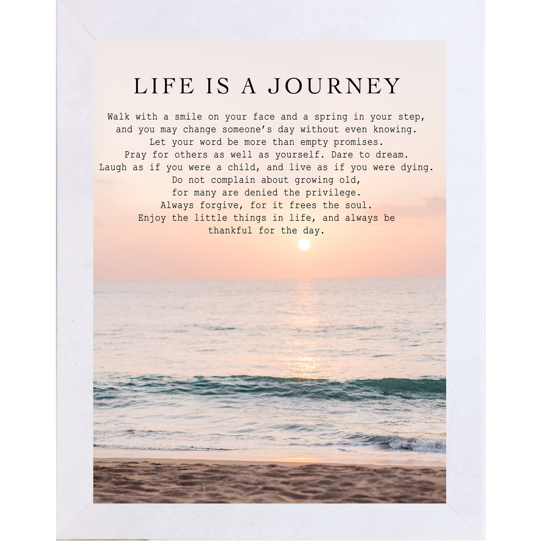 Terracotta white framed portrait inspirational wall art with the Life Is a Journey poem set against a soft peach and coral beach sunset with teal ocean waves and sandy shoreline