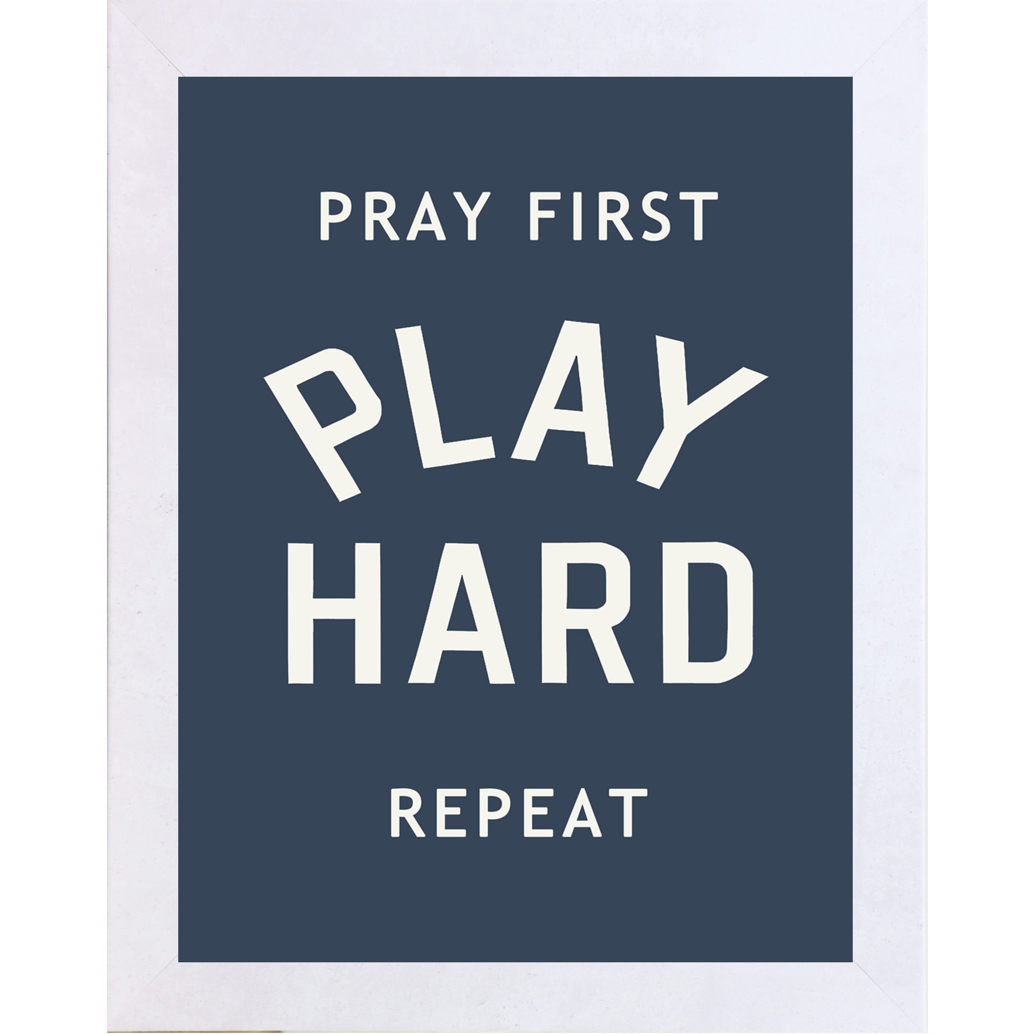 Terracotta White framed portrait Christian sports wall art on navy blue background with bold cream varsity typography and the words Pray First Play Hard Repeat — SB257