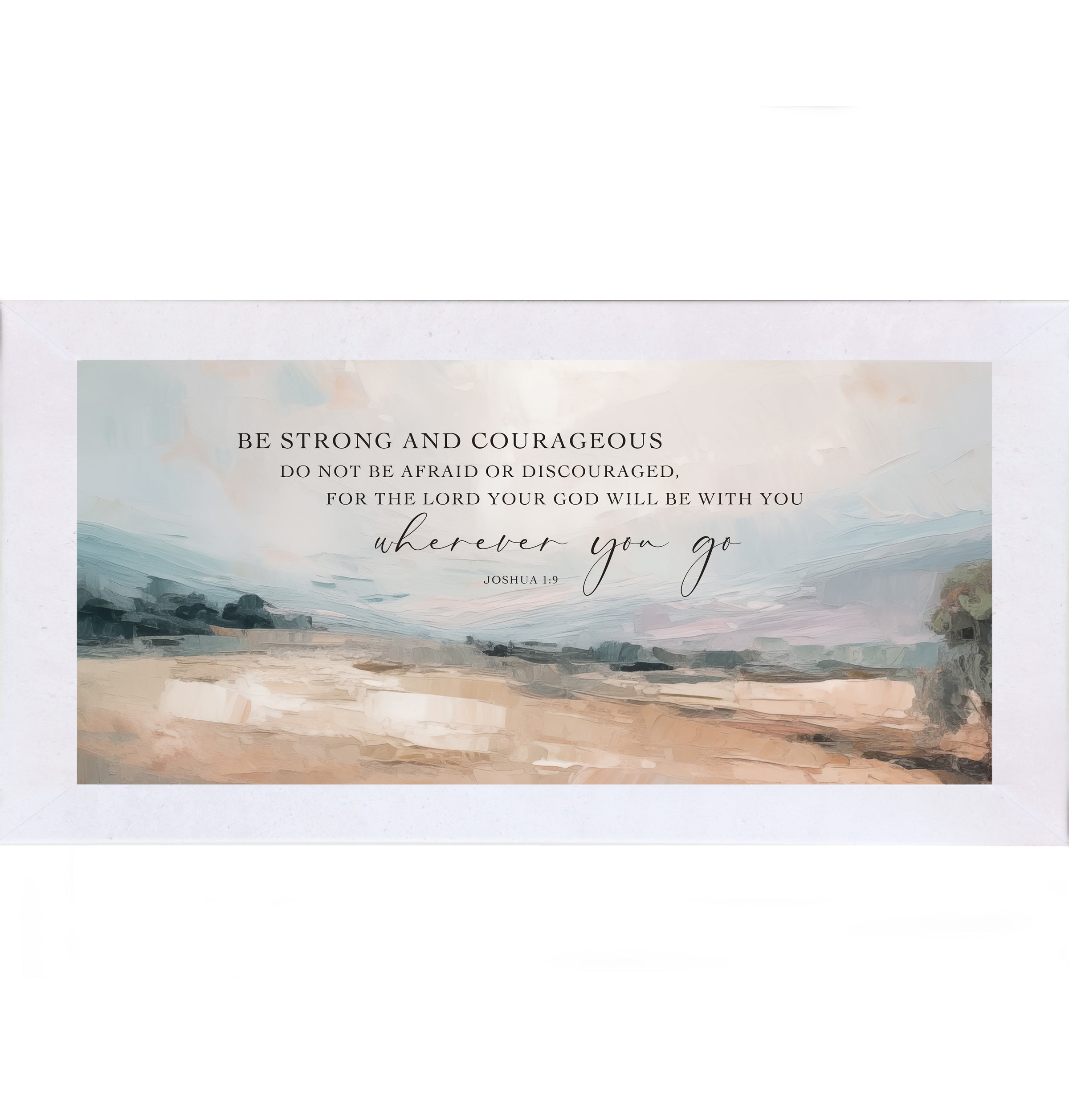 Terracotta White framed wide landscape Christian wall art with Be Strong and Courageous Joshua 1:9 scripture in elegant script over soft peach blue-grey sky and warm terracotta field with single tree right edge
