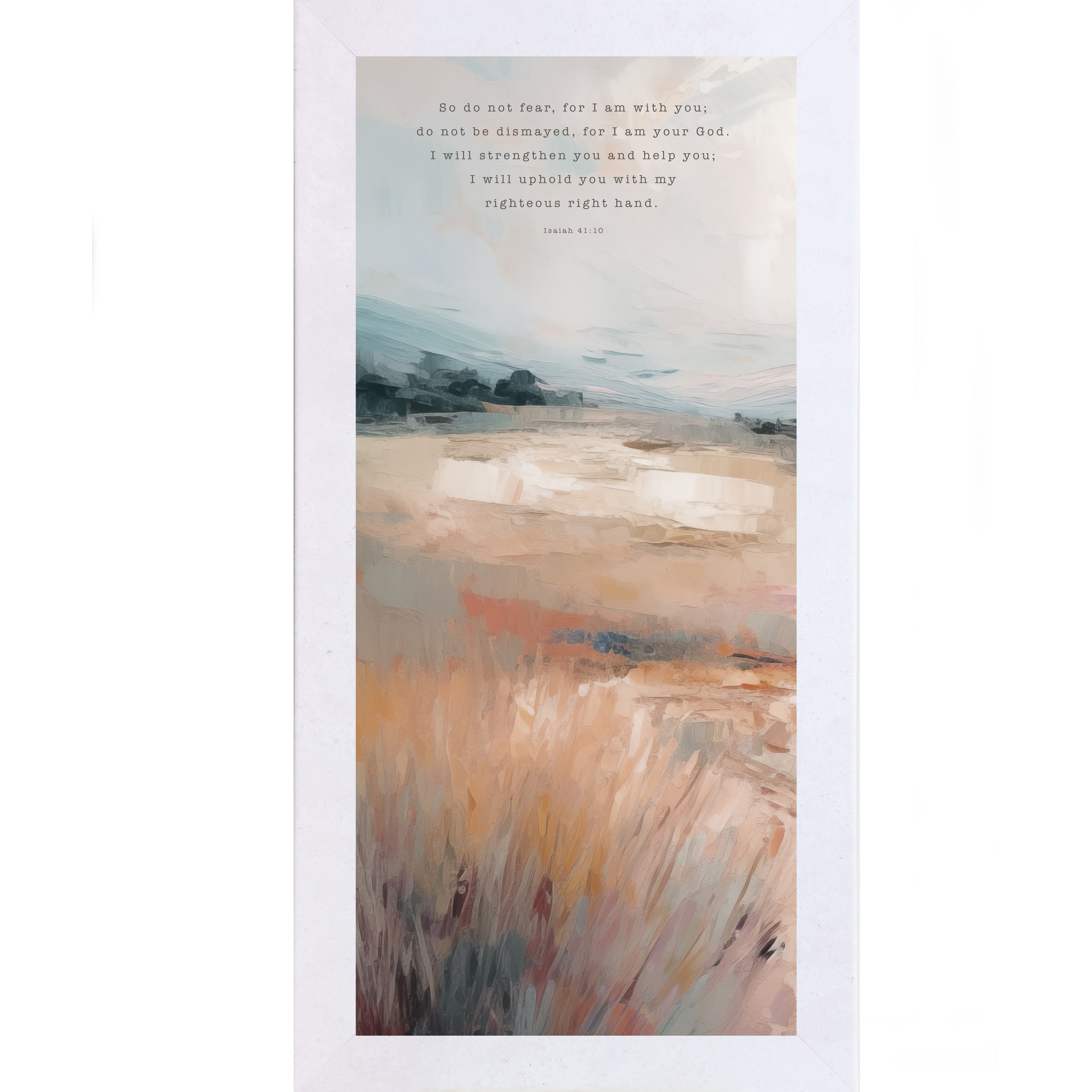Terracotta White framed tall portrait Christian wall art with Isaiah 41:10 do not fear for I am with you scripture in typewriter typography over warm orange terracotta painterly landscape with soft blue-grey sky and bold abstract brushwork
