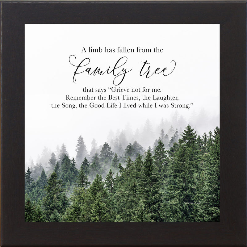 Sympathy wall art with forest background and touching quote – A Limb Has Fallen from the Family Tree – by Summer Snow
