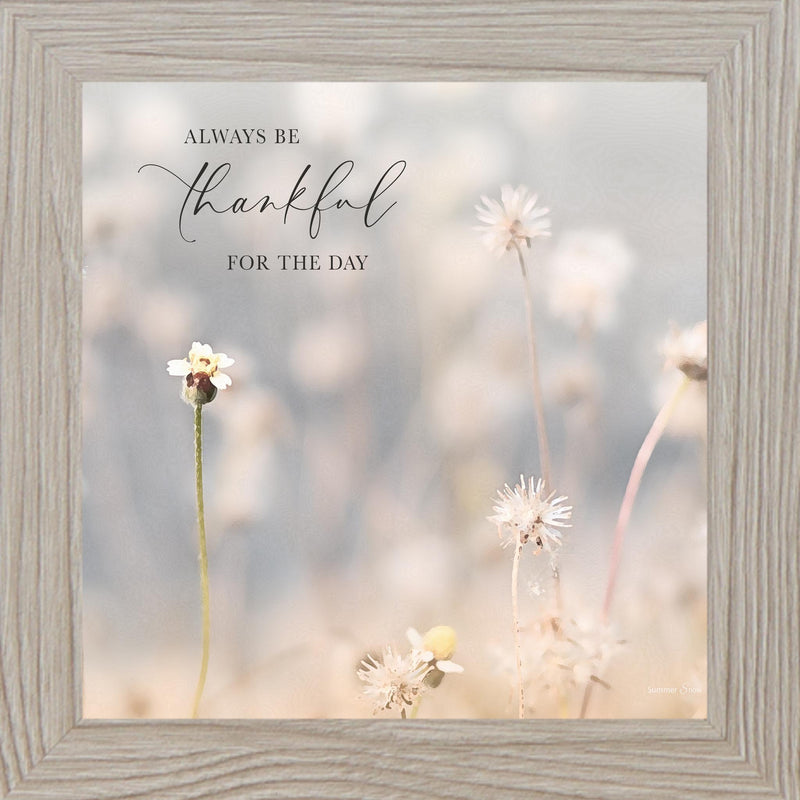 Floral Spring wall art with “Always Be Thankful for the Day” quote by Summer Snow