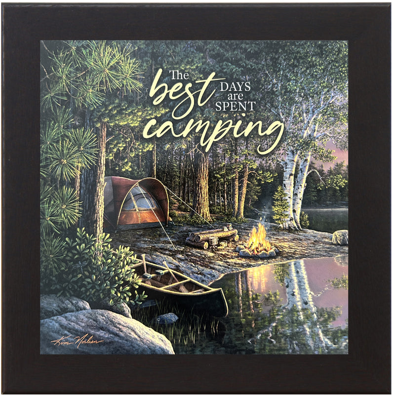 The Best Days are Spent Camping by Kim Norlien KN57