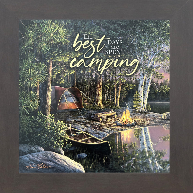 The Best Days are Spent Camping by Kim Norlien KN57