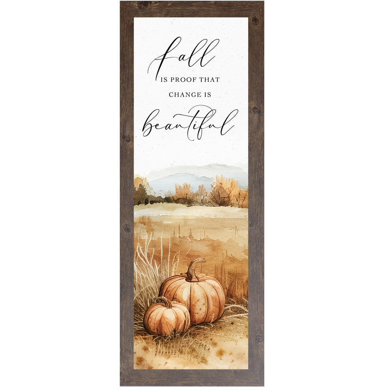 Fall is Proof That Change is Beautiful by Summer Snow NS511