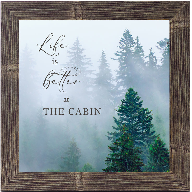 Life is Better at The Cabin by Summer Snow SN138