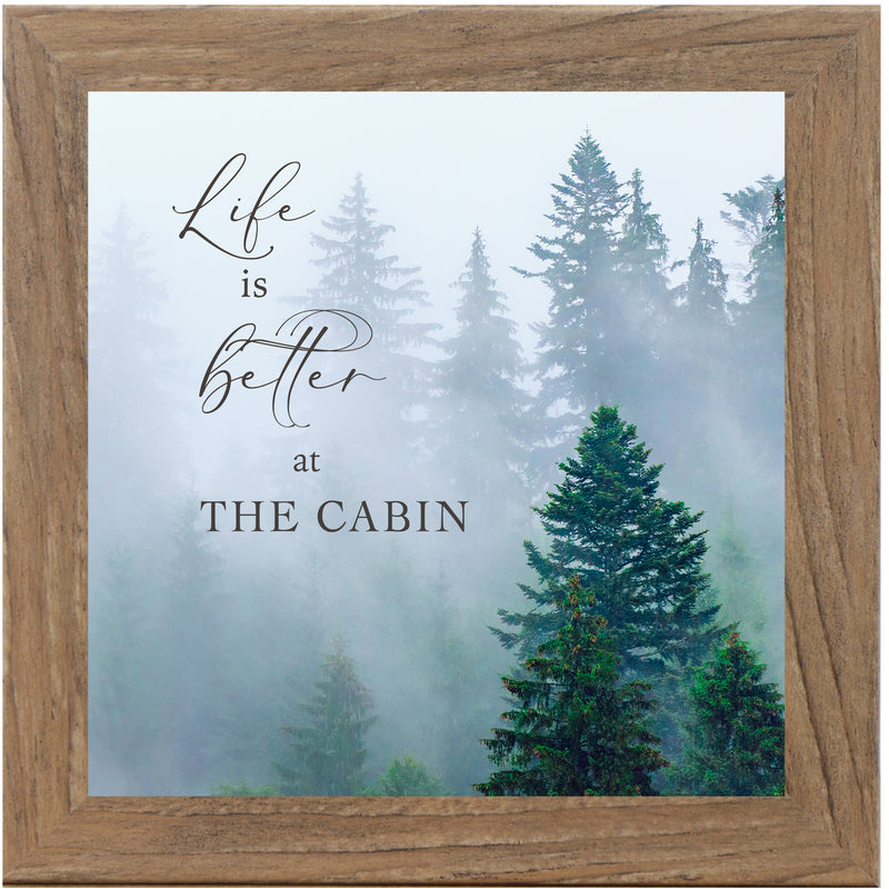 Life is Better at The Cabin by Summer Snow SN138