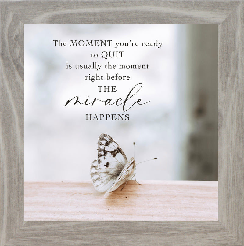 The Moment You're Ready to Quit by Summer Snow SN74