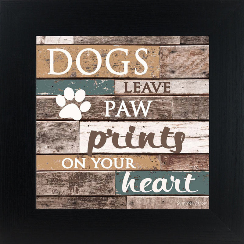 Dogs Leave Paw Prints on your Heart SS6836 - Summer Snow Art