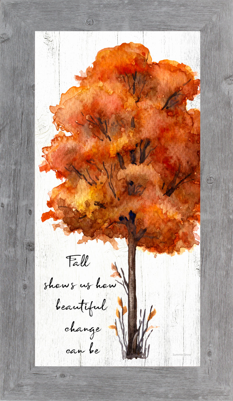 Fall Shows Us How Beautiful Change Can Be by Summer Snow SA2015