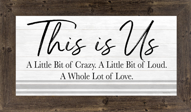 This is Us Crazy Loud Love by Summer Snow SS1008