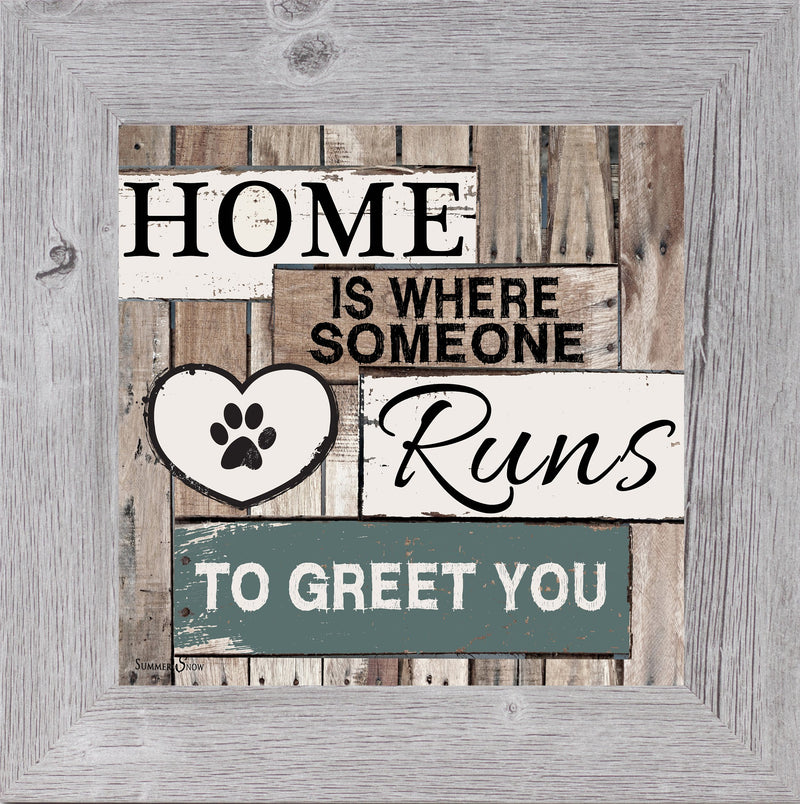 Home is Where Someone Runs To Greet You by Summer Snow SS6741 - Summer Snow Art