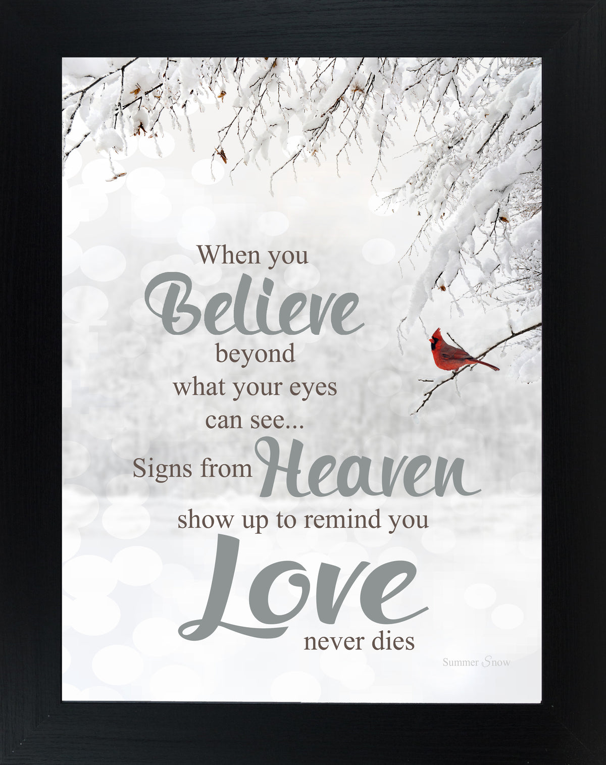 Framed sympathy wall art with red cardinal on snowy branch and quote “When You Believe Beyond What Your Eyes Can See”