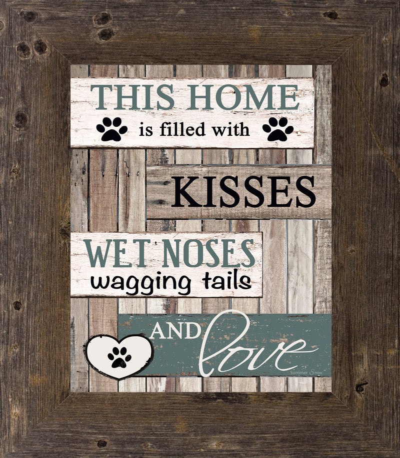 This Home is Filled with Kisses Dog SSA30 - Summer Snow Art